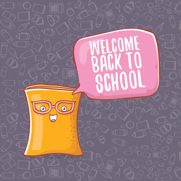 Back to school banner or poster with cartoon funky book and hand drawn doodle text label on grey doodle pattern background. Vector back to school background with cartoon school supplies — Stock Vector