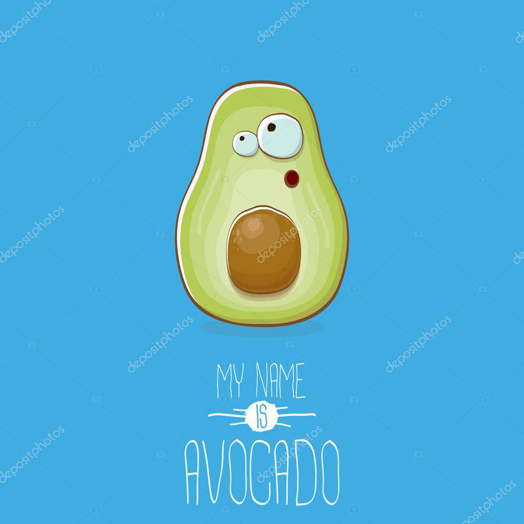 Funny cartoon cute green avocado character isolated on blue background. My name is avocado vector concept. vector healthy summer funky fruit character