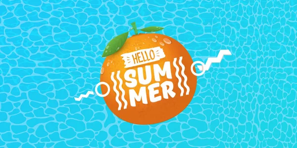 Vector Hallo Sommer horizontale Banner oder Flyer Design-Vorlage mit frischen orangefarbenen Früchten isoliert auf azurblauem Wasser Hintergrund. Hallo Sommer Konzeptetikett oder Plakat mit Obst und Schriftzug — Stockvektor