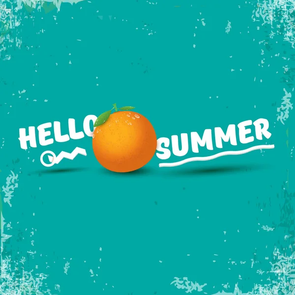 Vector Hello Summer Etiqueta de fiesta o folleto Plantilla de diseño con fruta naranja fresca sobre fondo azul. Hola etiqueta concepto de verano o cartel con texto de frutas y letras — Vector de stock