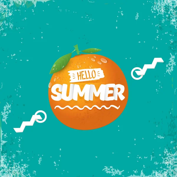 Vector Hello Letní party label nebo leták Design šablona s čerstvým pomerančovým ovocem na azurovém pozadí. Hello summer concept label or poster with fruit and letternig text — Stockový vektor