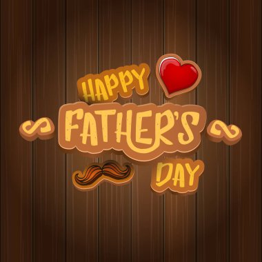 Babalar Günü vektör karikatür tebrik kartın kutlu olsun. Babalar Günü etiketi ya da simgesi ahşap arkaplanda izole edilmiş