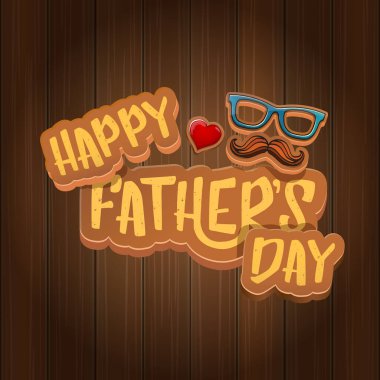 Babalar Günü vektör karikatür tebrik kartın kutlu olsun. Babalar Günü etiketi ya da simgesi ahşap arkaplanda izole edilmiş