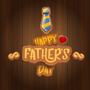 Babalar Günü vektör karikatür tebrik kartın kutlu olsun. Babalar Günü etiketi ya da simgesi ahşap arkaplanda izole edilmiş