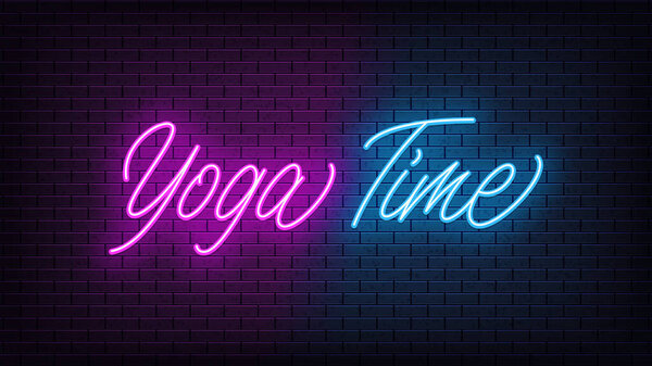Время неоновой йоги, надписи. Неоновый текст Yoga Time на черном фоне брика. Ночной фиолетовый и синий яркие огни. Слово, надпись и название с сияющей подсветкой. Векторная иллюстрация — стоковая иллюстрация Время Неоновой Йоги Надписи Неоновый Текст Yoga Time Черном Фоне Лицензионные Стоковые Векторы
