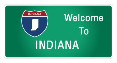 Yol tabelası Amerikan usulü otoyolda imzalanan imzaya hoş geldiniz Indiana eyaletine ait bilgi ve haritaları işaret vektörü resim illüstrasyonunun yeşil arka planında sunuyoruz 