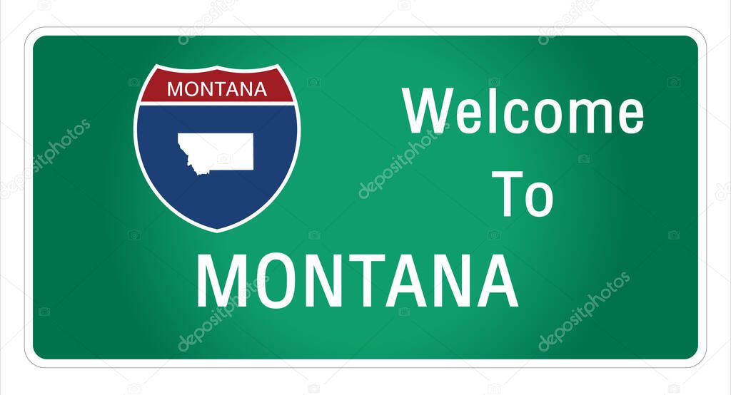 Roadway sign Welcome to Signage on the highway in american style Providing montana state information and maps On the green background of the sign vector art image illustration 
