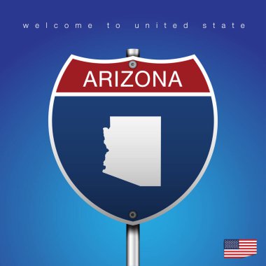 Mavi arka planı ve mesajı olan, Arizona ve harita, vektör resim illüstrasyonlu Amerikan tarzı bir işaret yolu.