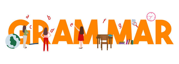 Grammar learn the system and structure of a language. Vector