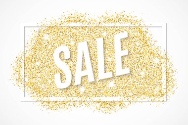 Altın afiş metin altın pırıltılar satışı için bir çerçeve ile. Altın spot beyaz arka plan üzerinde izole. Projeniz için arka plan. Vektör çizim. EPS 10