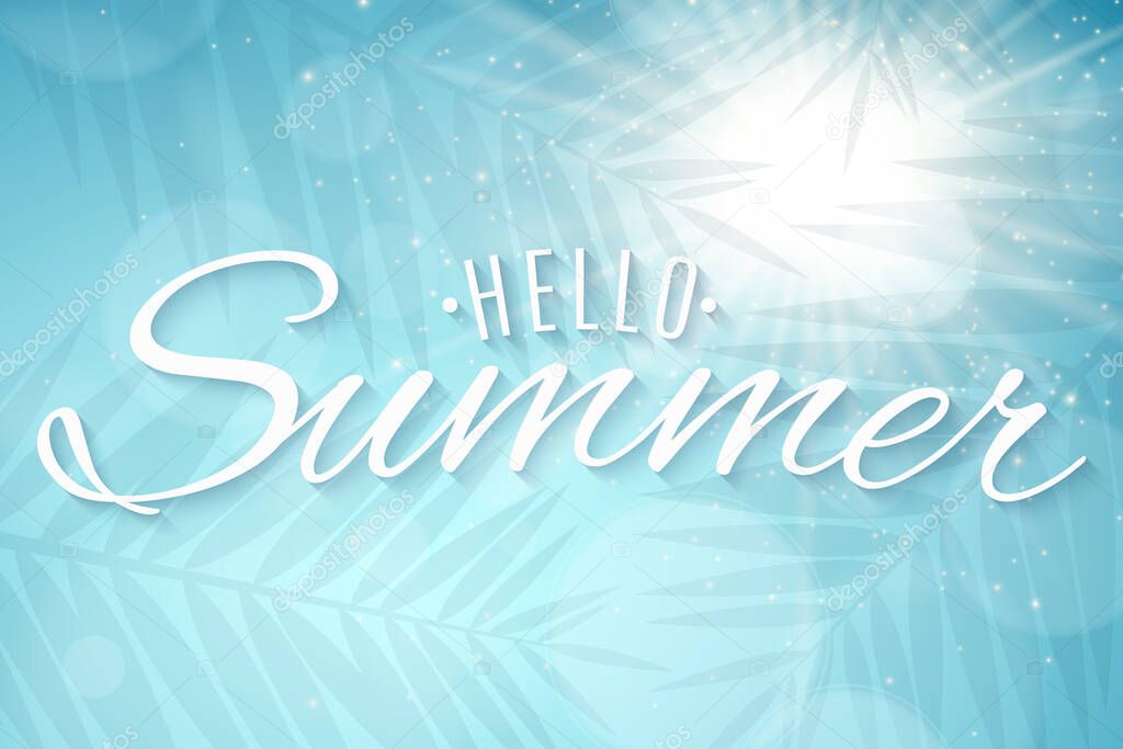 Hello Summer poster. Sun and lights bokeh. Stylish lettering. Silhouette of a palm tree leaf. Vector illustration. EPS 10