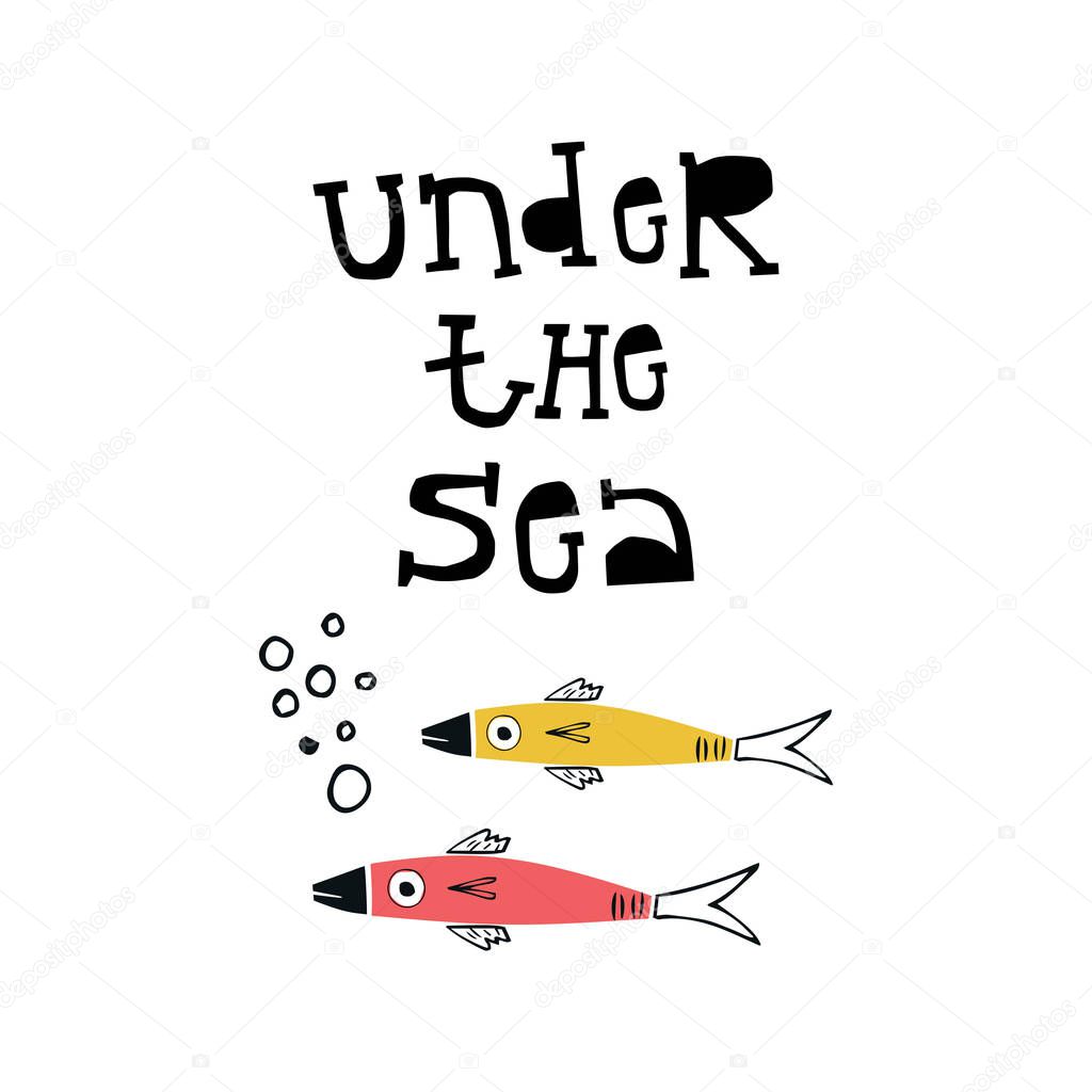 Under the sea - Summer kids poster with a fish cut out of paper and hand drawn lettering. Vector illustration.