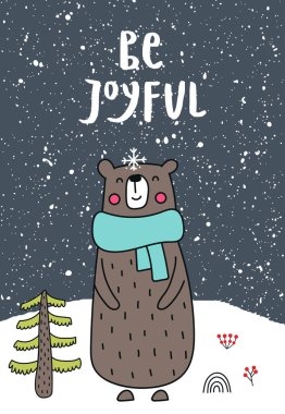 Neşeli olmak - yeni yıl çocuklar poster elle çizilmiş yazı ile ve sevimli çizgi film ayı. Noel vektör çizim