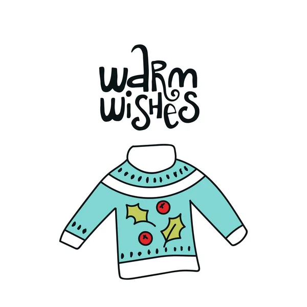 Warm wishes - Christmas and New Year phrase and winter knitted sweater.