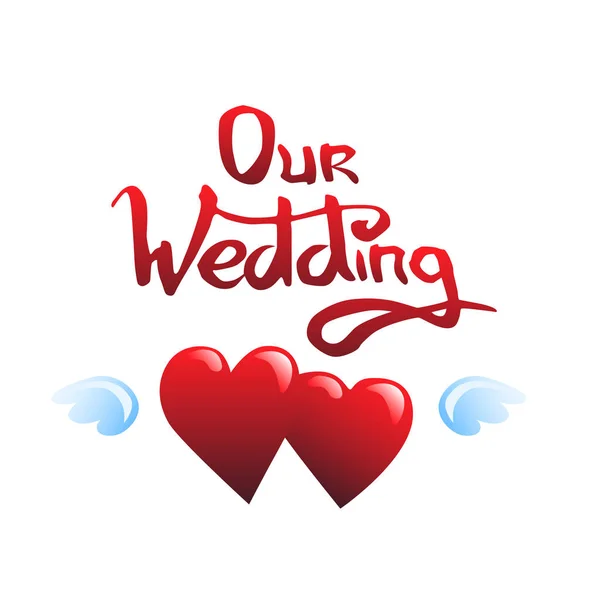 Nossas letras de casamento e corações — Vetor de Stock