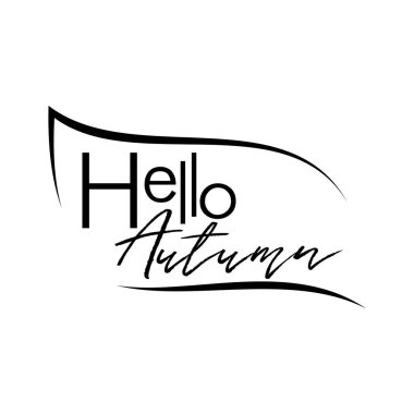 Merhaba sonbahar, beyaz arkaplanda harfler, kartpostallar, reklamlar, ilanlar, afişler, afişler ve davetiyeler için izole vektör çizimleri