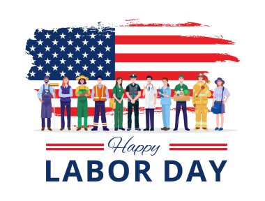 Happy Labor Day. Various occupations people standing with American flag. Vector clipart
