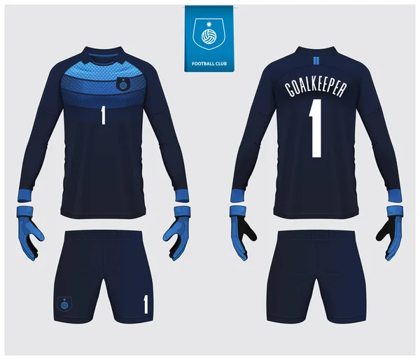 Maillot de gardien de but ou maquette de kit de football. Gant de gardien et modèle de maillot à manches longues. T-shirt sport maquillé. Uniforme de football vue de face et de dos. Étiquette logo football plat. Illustration vectorielle . — Image vectorielle