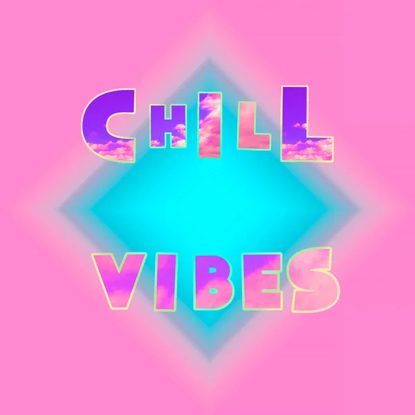 Colagem de texto criativo Chill vibes — Fotografia de Stock