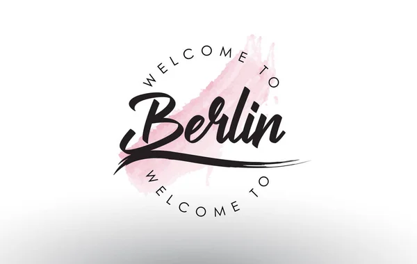 Berlin Welcome Text Watercolor Pink Brush Stroke Vector Illustration — Stock Vector