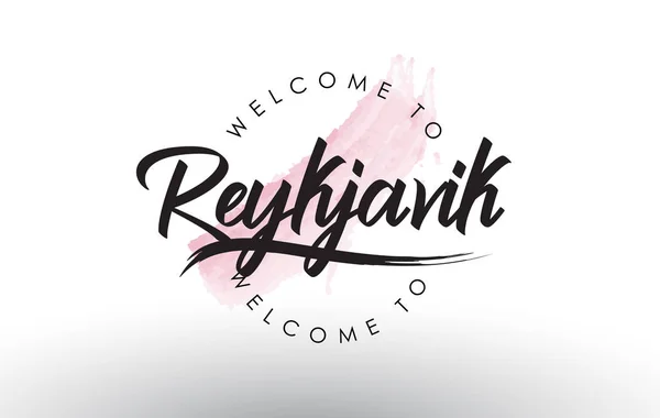 Reykjavik Bienvenido Texto Con Acuarela Pincelada Rosa Vector Ilustración — Vector de stock