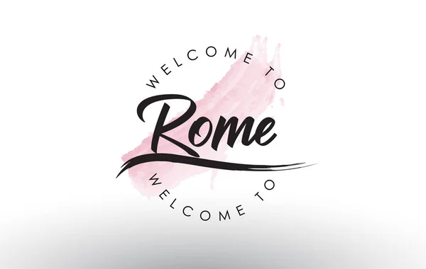 Roma Bienvenido Texto Con Acuarela Pincelada Rosa Vector Ilustración — Vector de stock