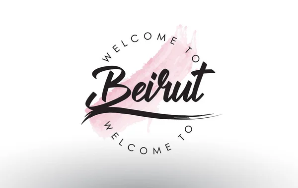 Beirut Willkommen Text Mit Rosa Aquarellpinsel Schlaganfall Vektor Illustration — Stockvektor