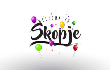 Renkli balonlar ve yıldız tasarlamak vektör metin Skopje Hoşgeldiniz.