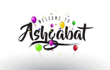 Renkli balonlar ve yıldız tasarlamak vektör metin Aşkabat Hoşgeldiniz.