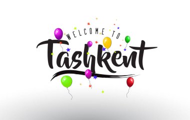 Renkli balonlar ve yıldız tasarlamak vektör metin Taşkent Hoşgeldiniz.