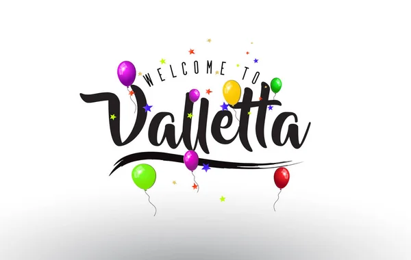 Valletta Bienvenido Texto Con Globos Coloridos Estrellas Diseño Vector Ilustración — Vector de stock