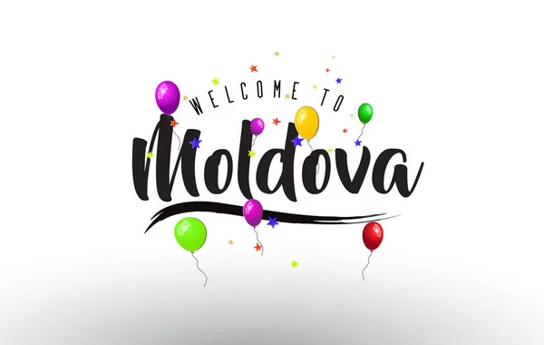 Moldavia Bienvenido Texto Con Globos Colores Estrellas Diseño Vector Ilustración — Vector de stock