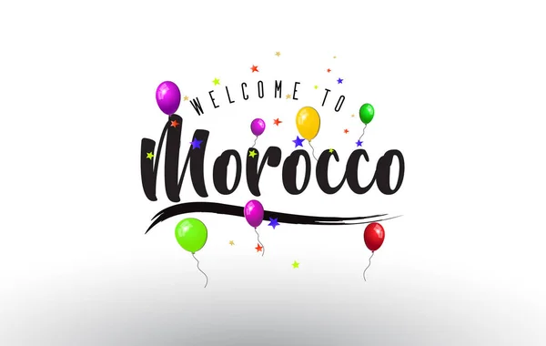 Marruecos Bienvenido Texto Con Globos Coloridos Estrellas Diseño Vector Ilustración — Vector de stock