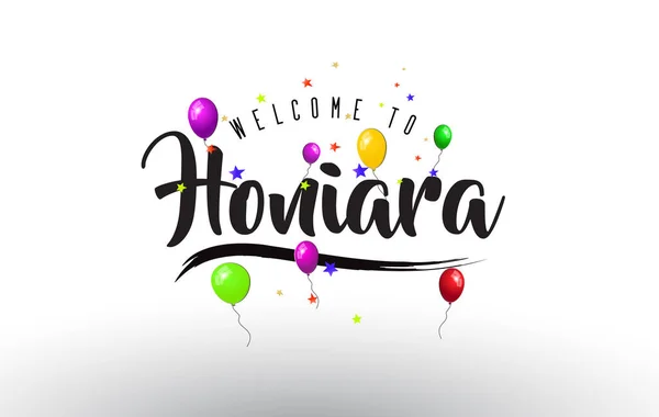 Honiara Bienvenido Texto Con Globos Coloridos Estrellas Diseño Vector Ilustración — Vector de stock