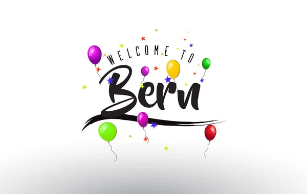 Berne Bienvenue Texte Avec Des Ballons Colorés Des Étoiles Design — Image vectorielle