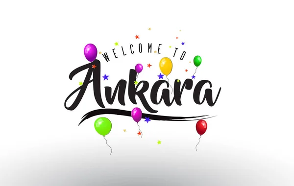 Ankara Välkommen Till Text Med Färgglada Ballonger Och Stjärnor Design — Stock vektor