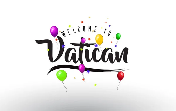 Vaticano Bienvenido Texto Con Globos Coloridos Estrellas Diseño Vector Ilustración — Vector de stock