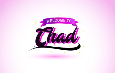 Chad ile mor pembe renk tasarlamak vektör yaratıcı hoş geldiniz metni el yazısı yazı tipi.