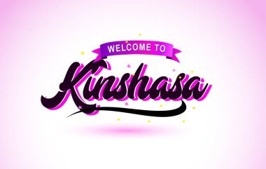 Kinshasa ile mor pembe renk tasarlamak vektör yaratıcı hoş geldiniz metin el yazısı yazı tipi.