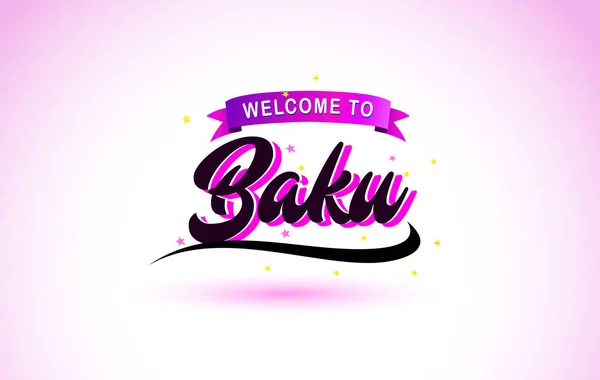 Bakú Bienvenido Fuente Texto Creativo Escrito Mano Con Colores Rosa — Vector de stock