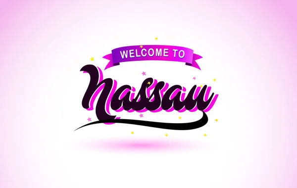 Nassau Bienvenido Texto Creativo Letra Manuscrita Con Púrpura Rosa Colores — Vector de stock