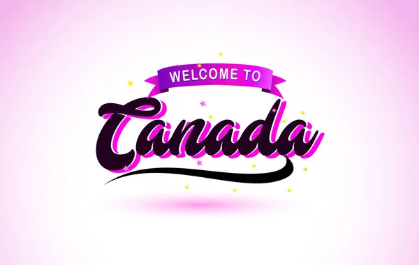 Канада Ласкаво Просимо Творчого Рукописні Шрифт Фіолетовим Рожевий Кольори Дизайн — стоковий вектор