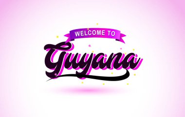 Guyana ile mor pembe renk tasarlamak vektör yaratıcı hoş geldiniz metni el yazısı yazı tipi.