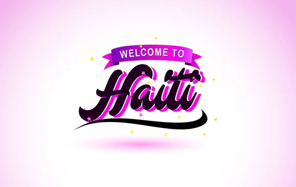 Haití Bienvenido Creative Text Fuente Manuscrita Con Colores Rosa Púrpura — Vector de stock