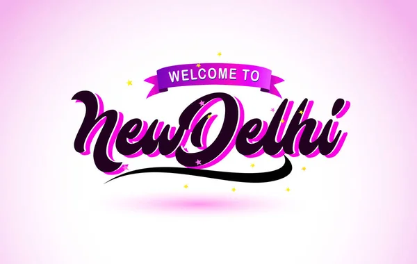Nueva Delhi Bienvenido Texto Creativo Letra Manuscrita Con Púrpura Rosa — Vector de stock