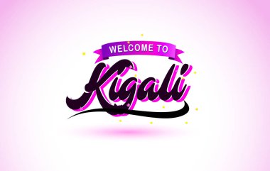 Kigali ile mor pembe renk tasarlamak vektör yaratıcı hoş geldiniz metni el yazısı yazı tipi.