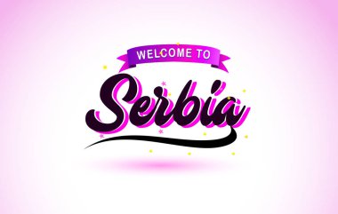 Sırbistan ile mor pembe renk tasarlamak vektör yaratıcı hoş geldiniz metni el yazısı yazı tipi.