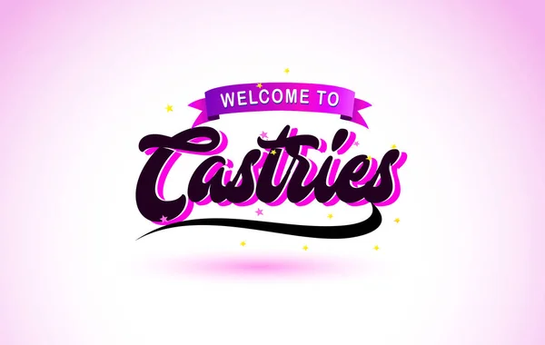 Castries Bienvenido Fuente Texto Creativo Escrito Mano Con Colores Rosa — Vector de stock