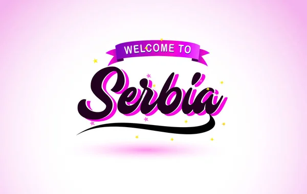 Serbia Bienvenido Creative Text Fuente Manuscrita Con Colores Rosa Púrpura — Vector de stock