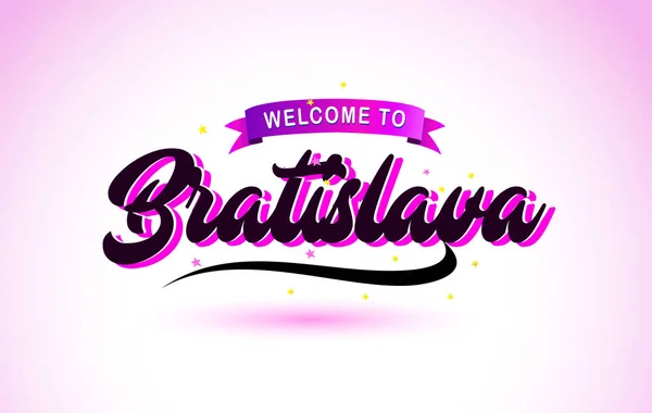 Bratislava Bienvenido Fuente Texto Creativo Escrito Mano Con Colores Rosa — Vector de stock